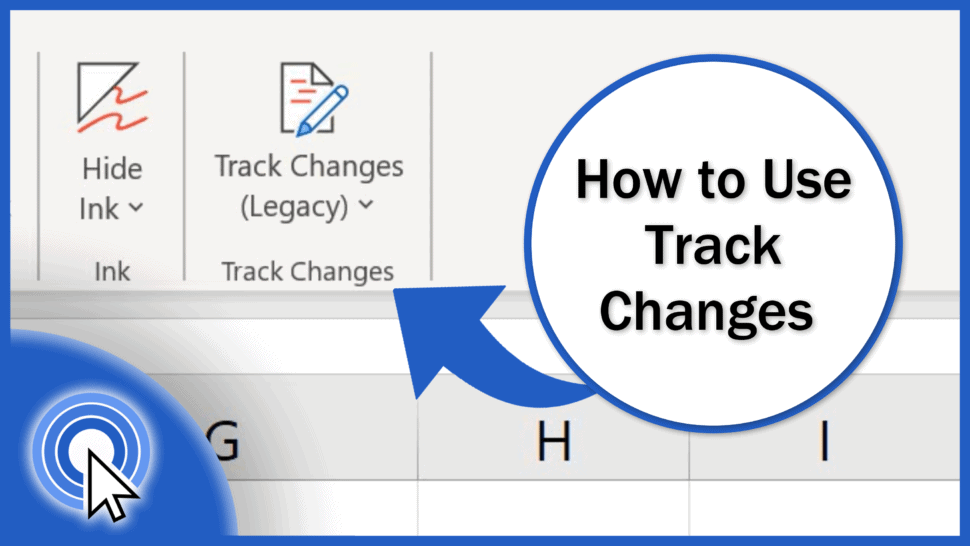 How to Use Track Changes in Excel