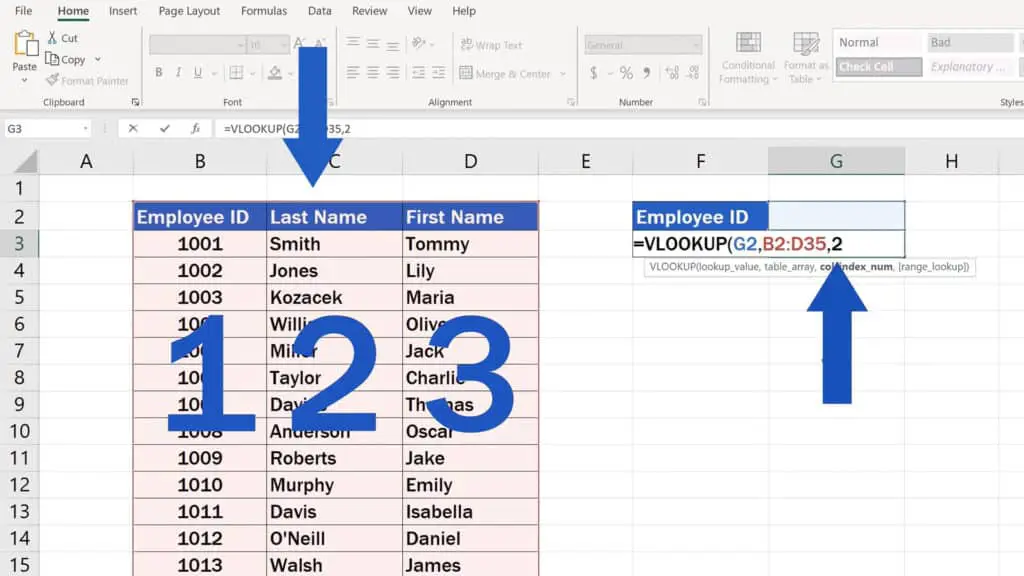 How to Use the VLOOKUP Function in Excel - The VLOOKUP Function - Type in 2