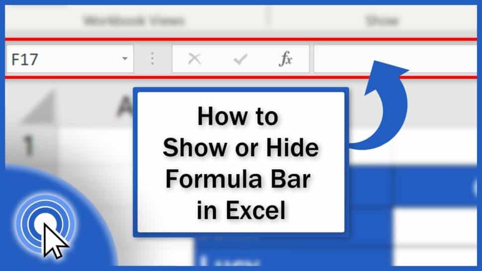 How to Show or Hide Formula Bar in Excel