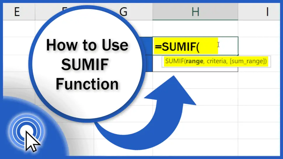 How to Use SUMIF Function in Excel