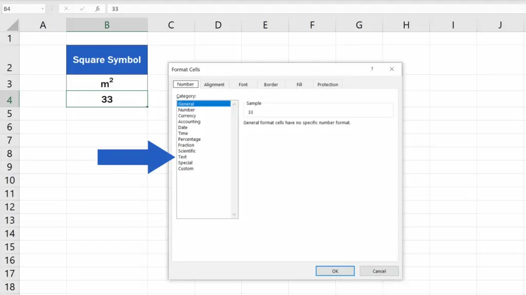 How to Write the Squared Symbol in Excel - change the cell formatting to ‘Text’.