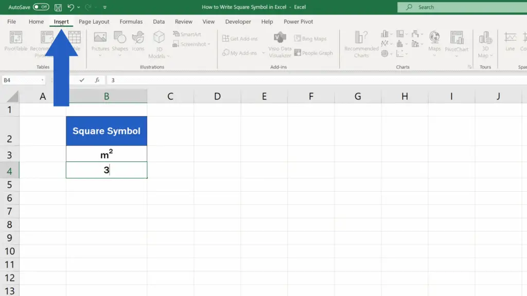How to Write the Squared Symbol in Excel -  go to the Insert tab