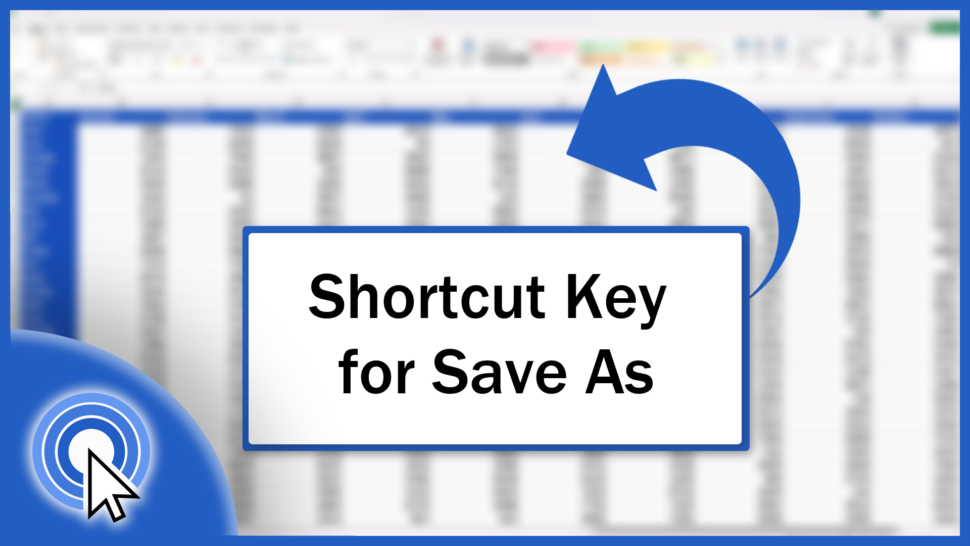 Shortcut Key for Save As in Excel