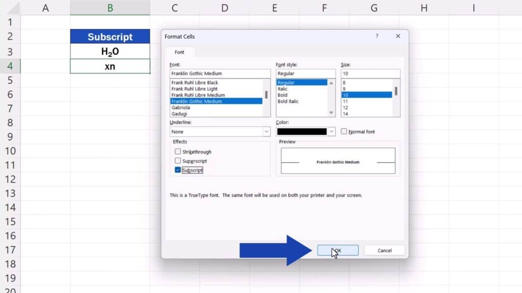 How to Add Subscript in Excel - click on the button OK