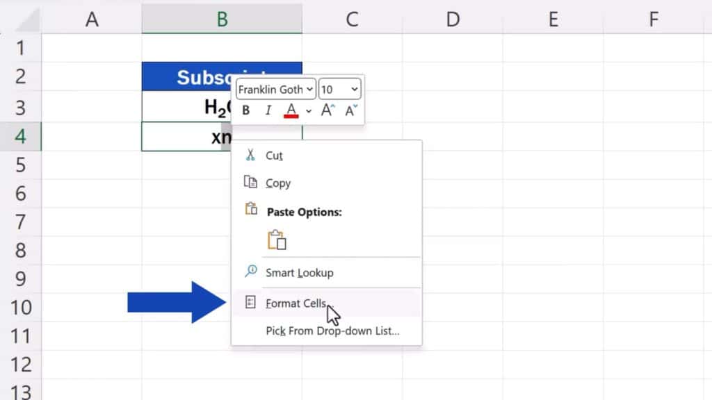 How to Add Subscript in Excel - do a right-click and select the option ‘Format Cells’