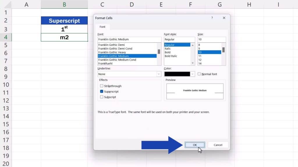 How to Add Superscript in Excel -  click on OK to confirm