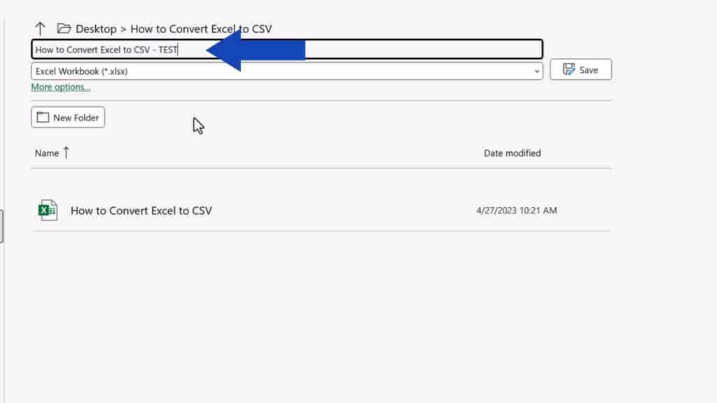 How to Convert Excel to CSV - enter the new CSV file name