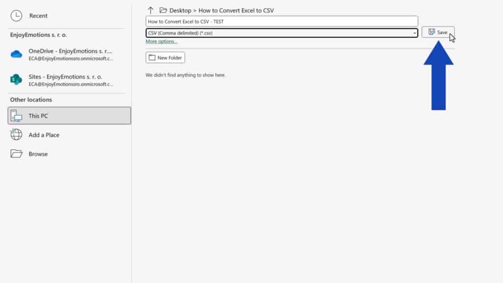 How to Convert Excel to CSV - press ‘Save’