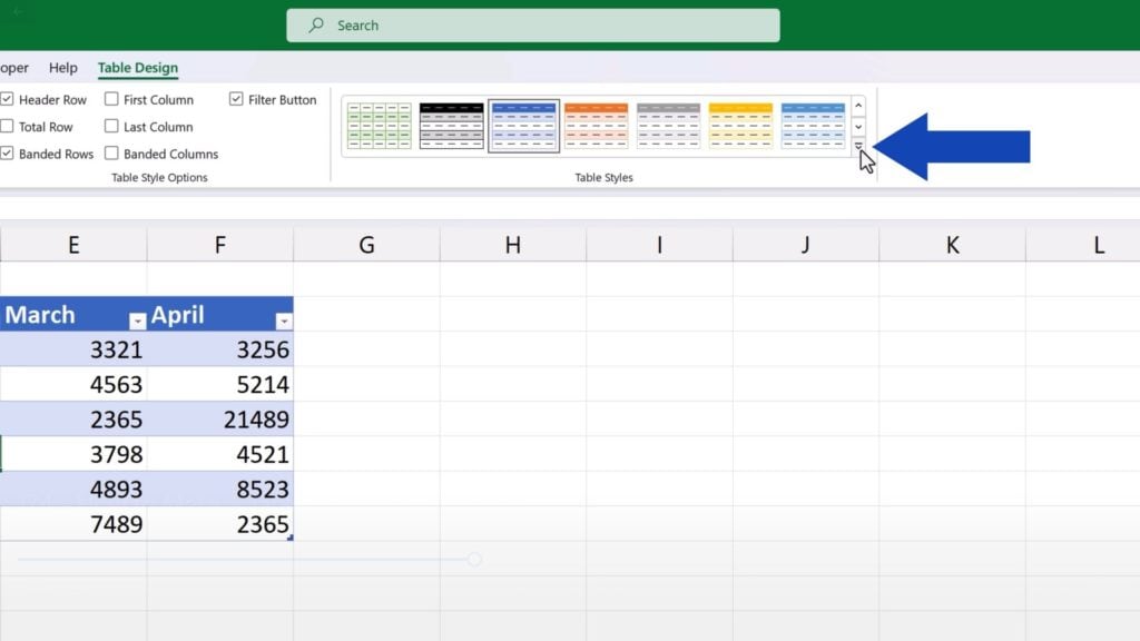 How to Make a Table in Excel -  click on the button on the right in ‘Table Styles’