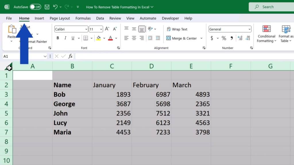 How to Remove Table Formatting in Excel - go to the Home Tab