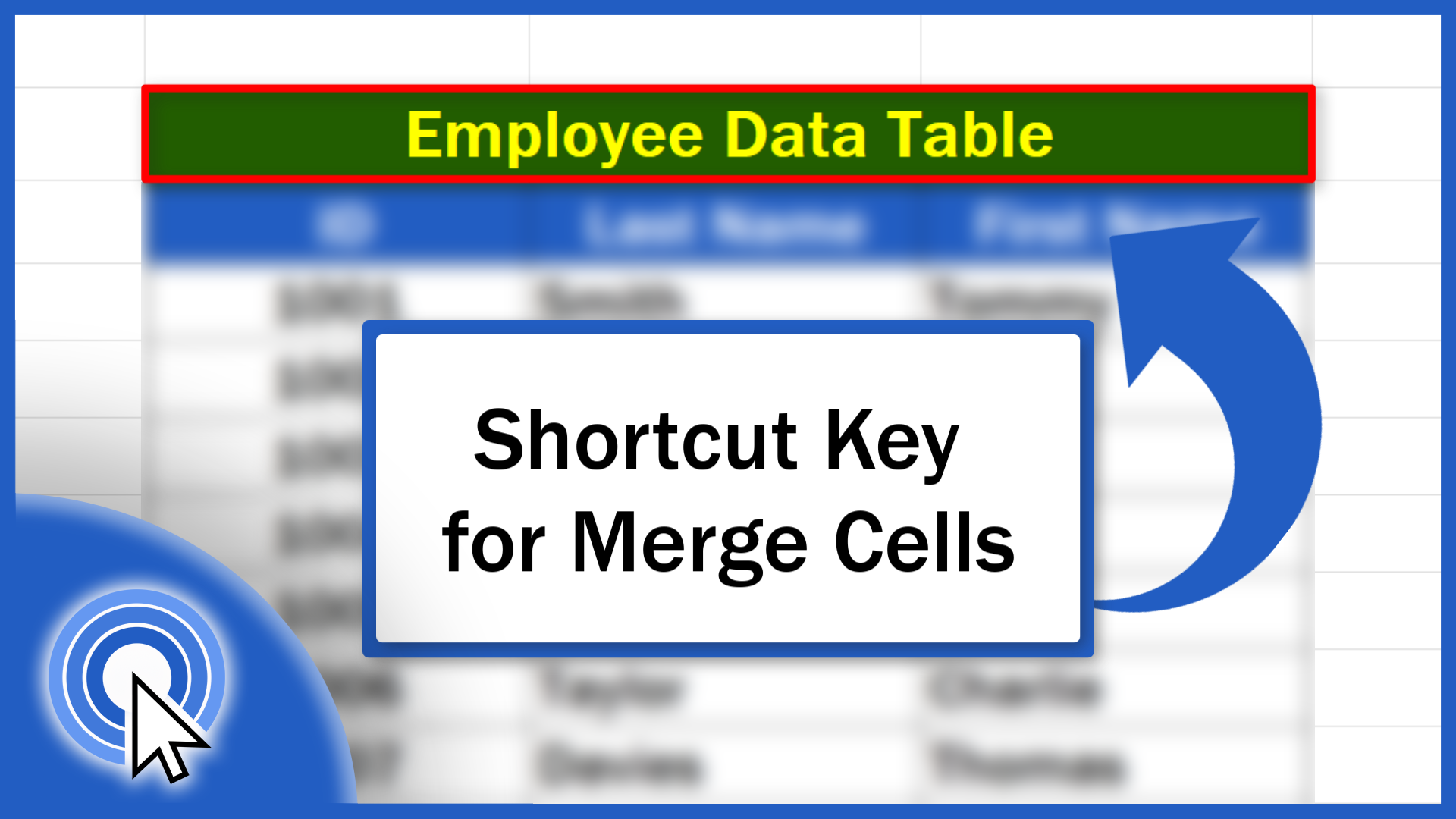 Shortcut Key for Merge Cells in Excel