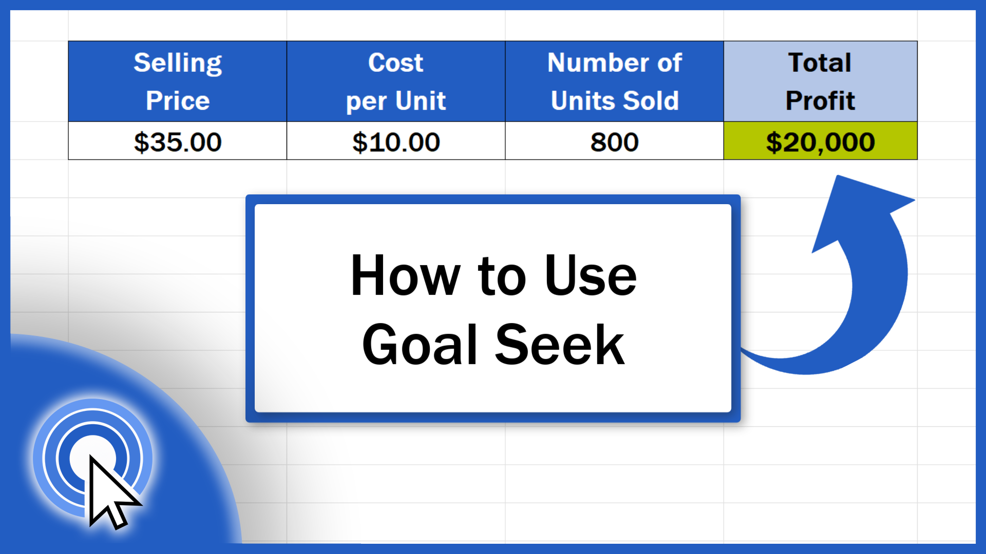 How to Use Goal Seek in Excel
